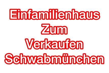 Haus Schwabmünchen - 4 Zimmer, 86 m&sup2;, 520.000&euro; | Angebot:24815880