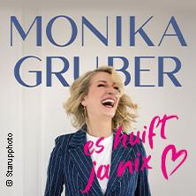 Monika Gruber - Es huift ja nix 04.03.2027 Messe Augsburg