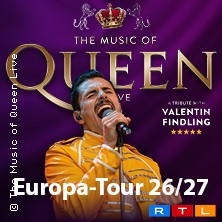 The Music Of Queen Live - Mit Valentin Findling - Europa-Tour 2027 07.02.2027 KONGRESS am PARK Augsburg
