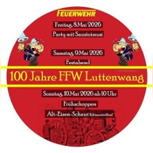 100 Jahre FFW Luttenwang - Party mit Saustoimusi 08.05.2026 Sportplatz Luttenwang