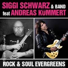 Siggi Schwarz mit Band & Andreas Kümmert - Rock & Soul Evergreens 02.05.2026 Stadthalle Friedberg