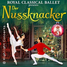 Der Nussknacker - Royal Classical Ballet 31.12.2026 Parktheater im Kurhaus Göggingen