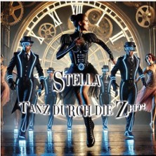 Stella - Tanz durch die Zeit! 21.11.2025 Parktheater im Kurhaus Göggingen