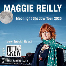 Maggie Reilly - Moonlight Shadow Tour - Spec. Guest: Cutting Crew Augsburg