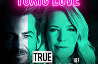 Alexander Stevens & Jacqueline Belle - True Crime - Toxic Love