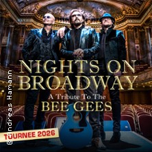 Nights on Broadway - A Tribute to the Bee Gees performed by Night Fever 19.10.2026 KONGRESS am PARK Augsburg
