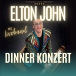 Elton John Dinner Konzert - inkl. 3-Gang-Menü