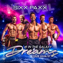 SIXX PAXX - Dreams Tour 2026/27 03.02.2027 Stadthalle Gersthofen