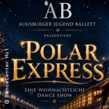 Polar Express 05.12.2026 Stadthalle Gersthofen