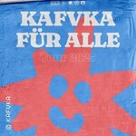 Kafvka - Kafvka Für Alle - Tour 2026