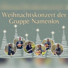 Weihnachtskonzert der Gruppe Namenlos 30.11.2025 Pfarrkirche St. Peter und Paul