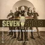 Seven Shots - Zeltbühne