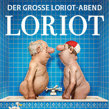 Loriot - Der große Loriot-Abend 31.03.2026 KONGRESS am PARK Augsburg
