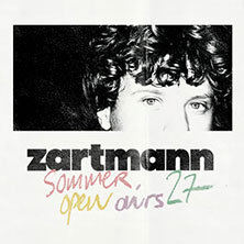 zartmann - sommer open airs '27 08.07.2027 Seewiese