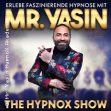 Mr. Yasin - The Hypnox Show 06.03.2026 REITHALLE