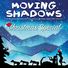 Moving Shadows - Christmas Special 02.12.2026 Parktheater im Kurhaus Göggingen