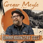 Gregor Meyle - Sommerkonzert 2027 | Open Air auf der Seebühne